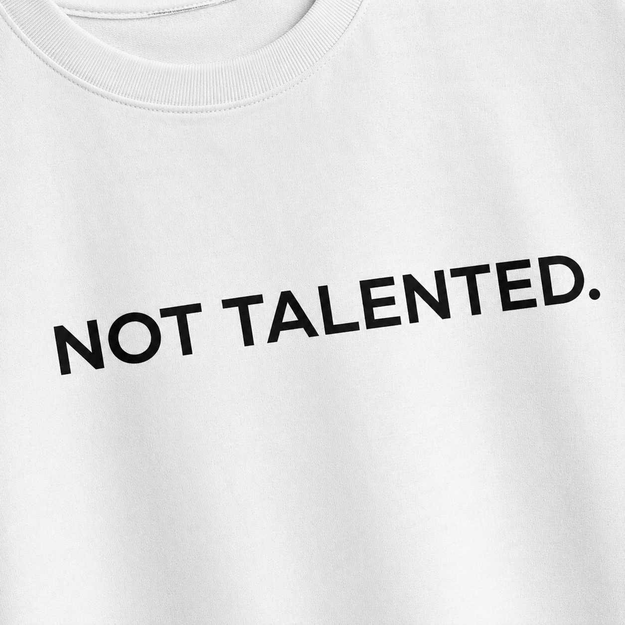 Not Talented. | Premium Oversized T-Shirt
