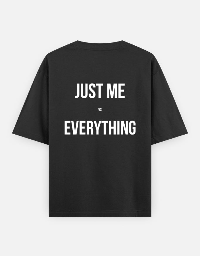 Just Me vs Everything Oversized T-shirt
