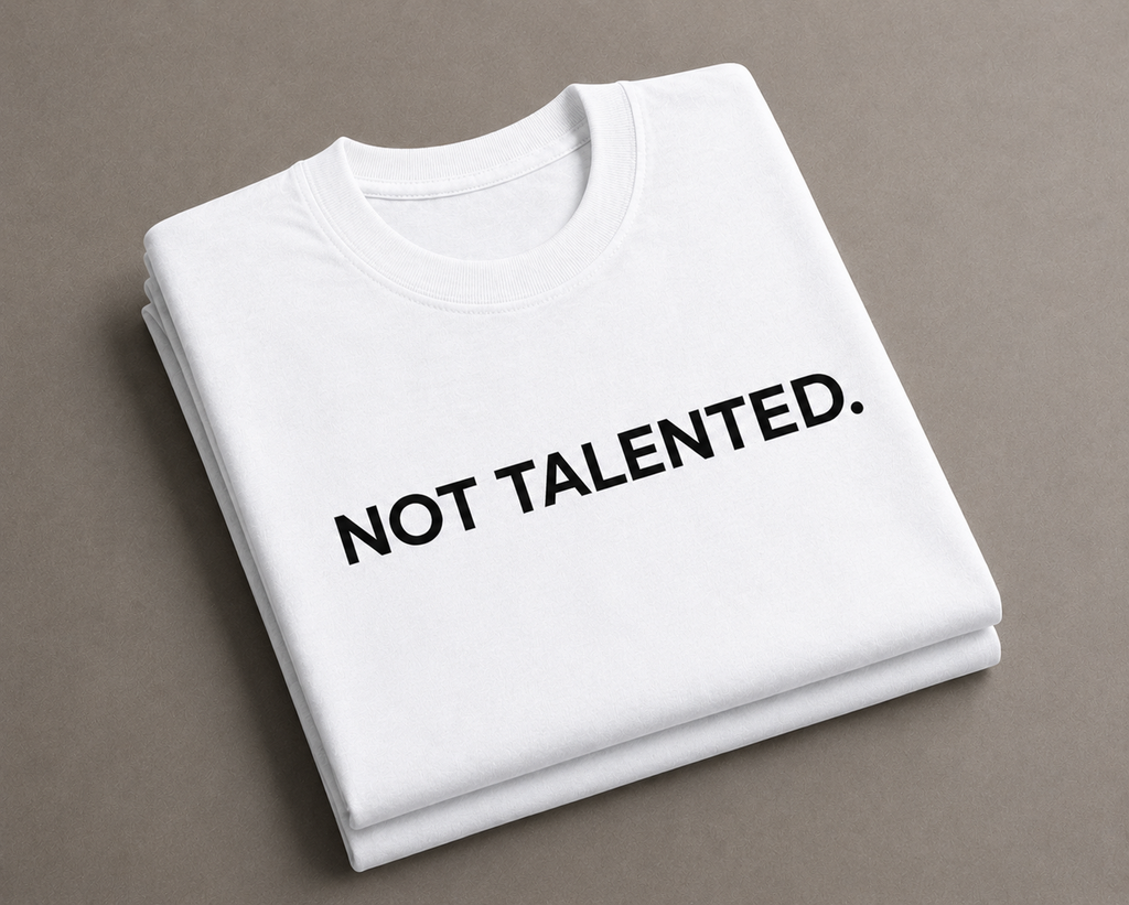 Not Talented. | Premium Oversized T-Shirt