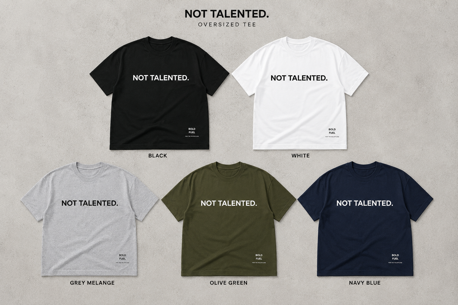 Not Talented. | Premium Oversized T-Shirt